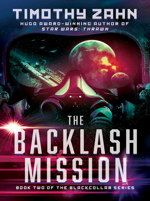Title details for Backlash Mission by Timothy Zahn - Available